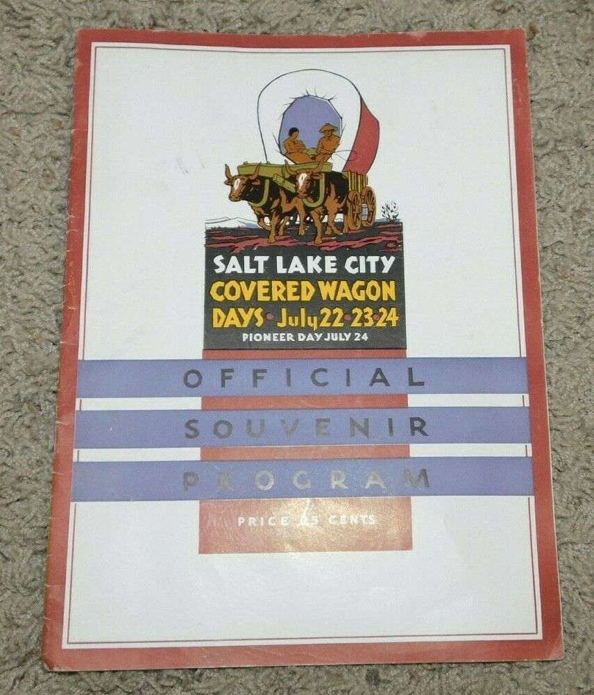 1935 Salt Lake City UTAH PIONEER DAY Souvenir Program Days of 47 Covered Wagon #